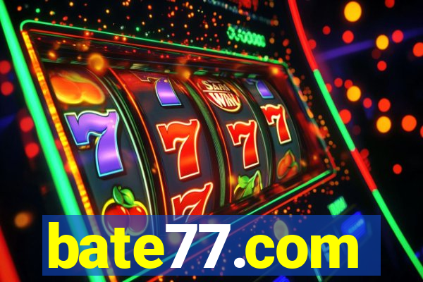 bate77.com