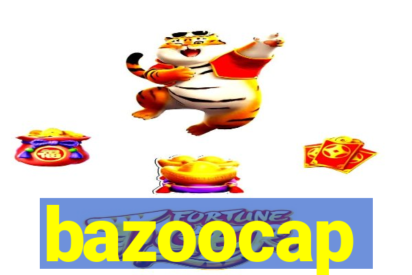 bazoocap