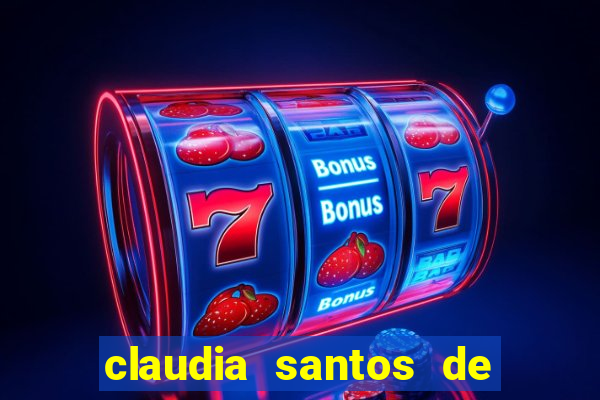 claudia santos de aquino nua