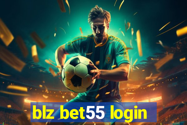 blz bet55 login