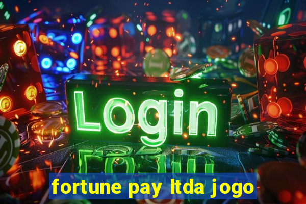 fortune pay ltda jogo