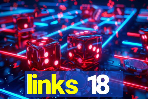 links 18