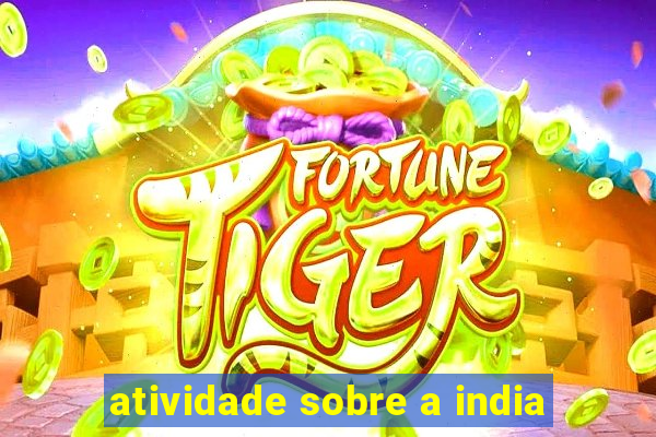 atividade sobre a india