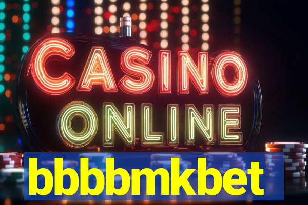 bbbbmkbet