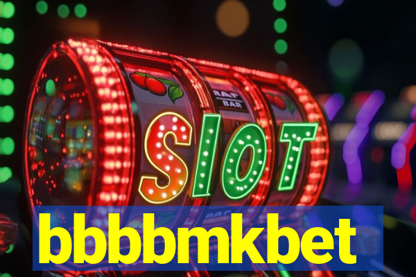 bbbbmkbet