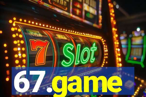 67.game
