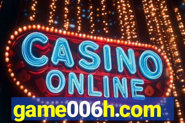 game006h.com