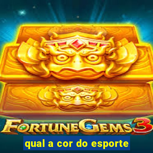 qual a cor do esporte