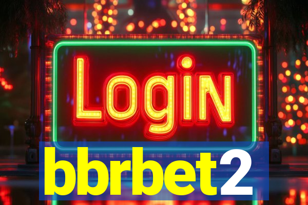 bbrbet2