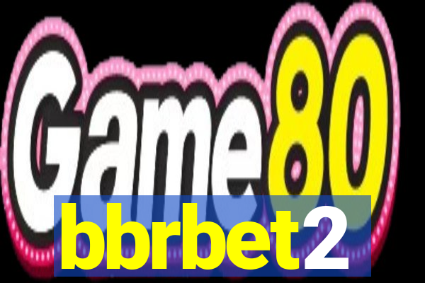 bbrbet2