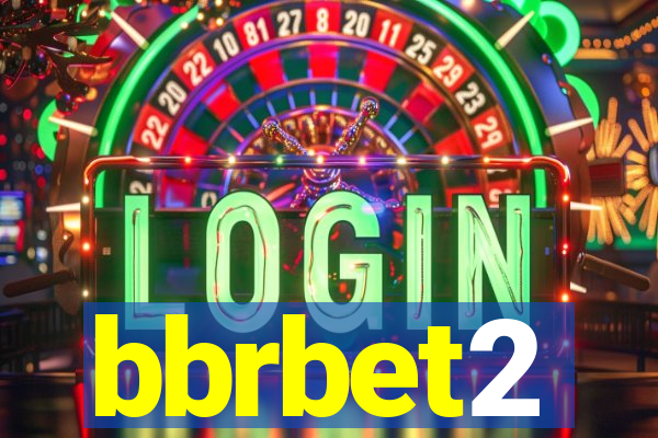 bbrbet2