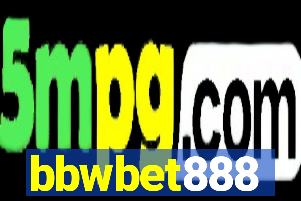 bbwbet888