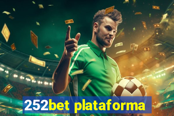 252bet plataforma