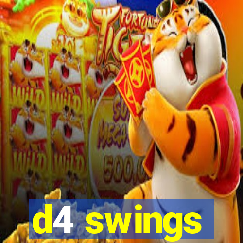 d4 swings