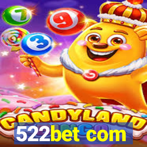 522bet com