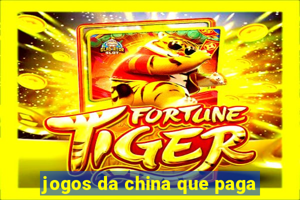 jogos da china que paga