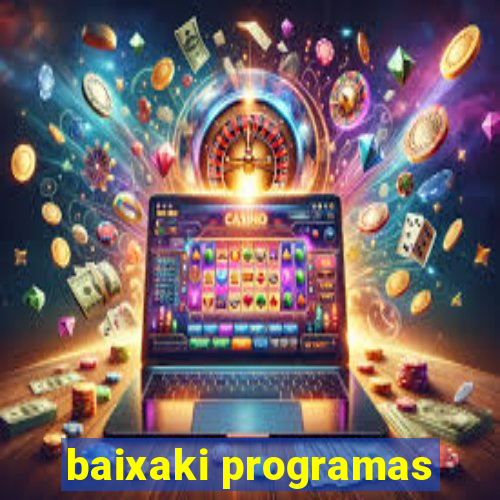 baixaki programas