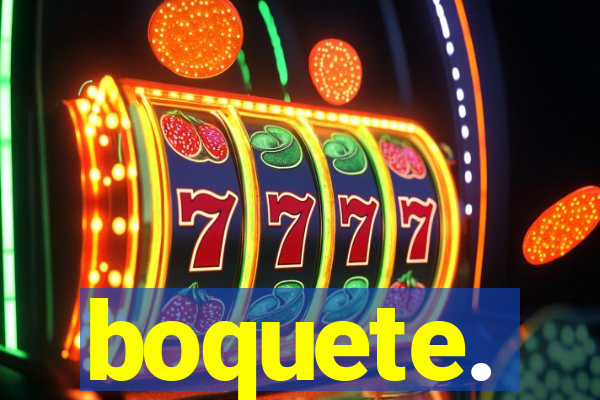 boquete.