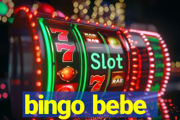 bingo bebe