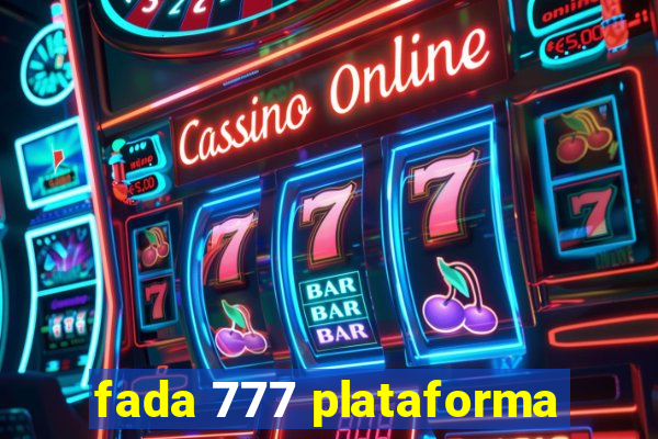 fada 777 plataforma