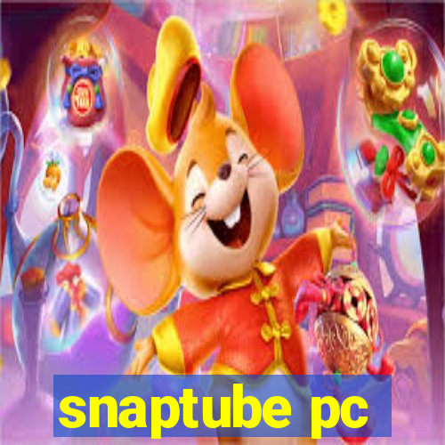 snaptube pc