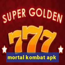 mortal kombat apk