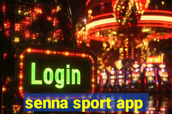 senna sport app