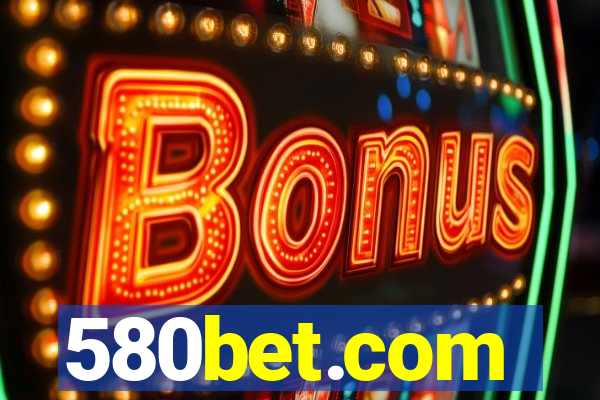580bet.com