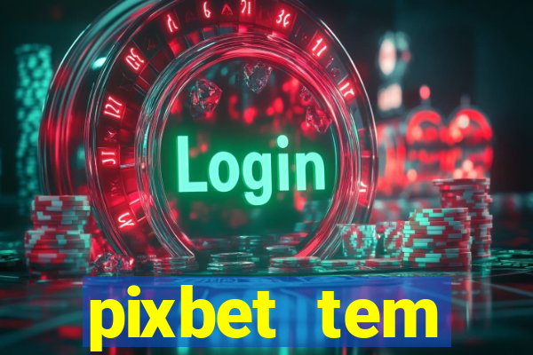 pixbet tem pagamento antecipado