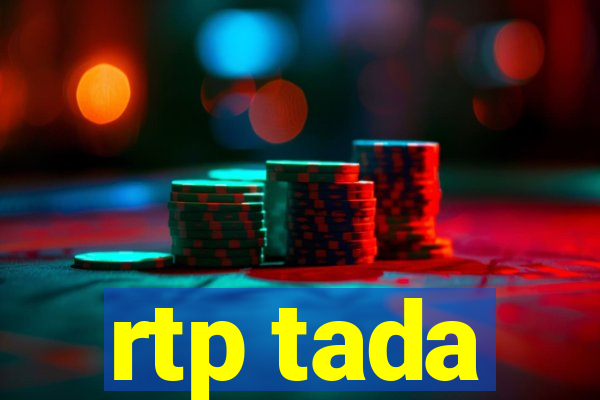 rtp tada