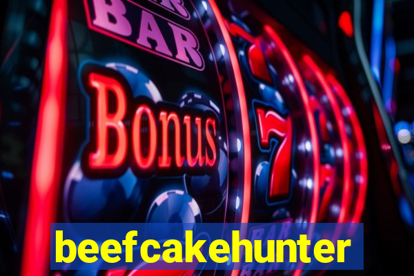 beefcakehunter