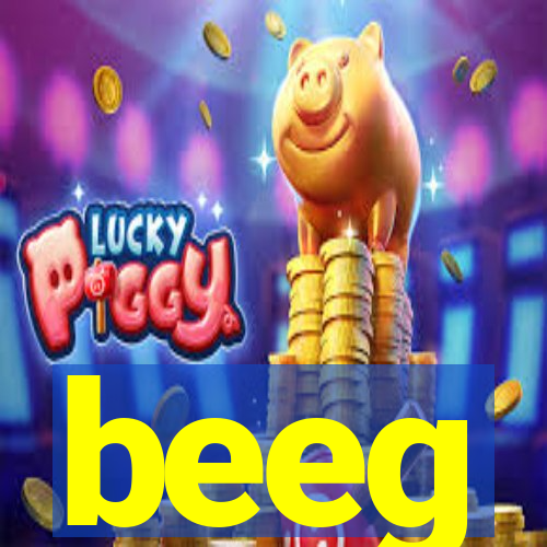 beeg