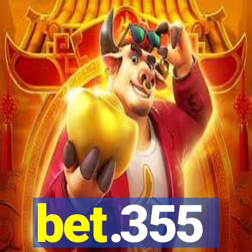 bet.355