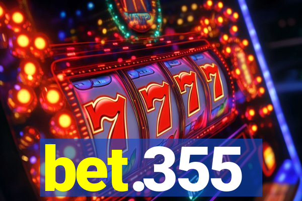 bet.355