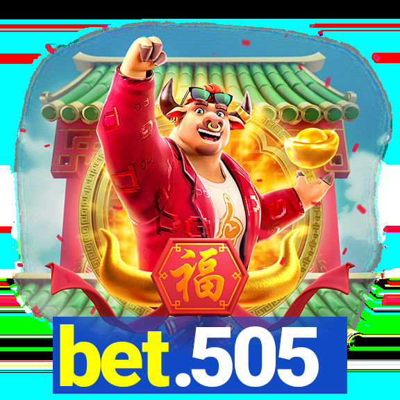 bet.505