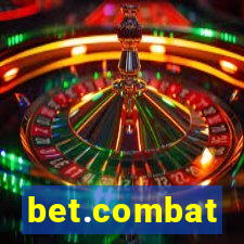 bet.combat