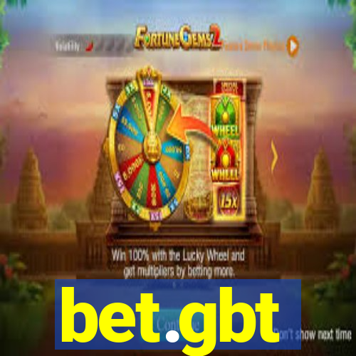 bet.gbt