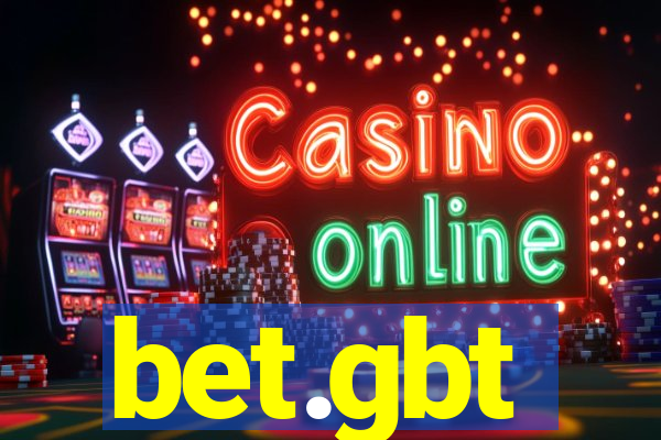 bet.gbt