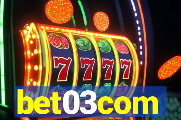 bet03com