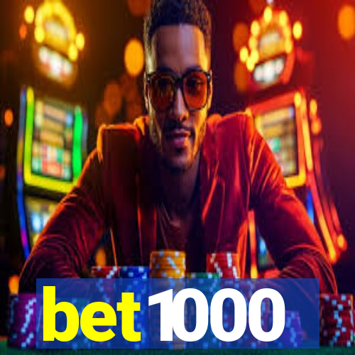 bet1000