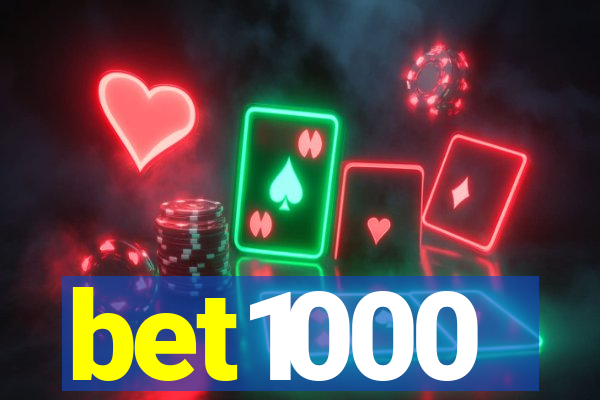 bet1000