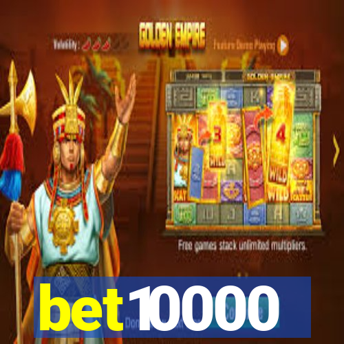 bet10000