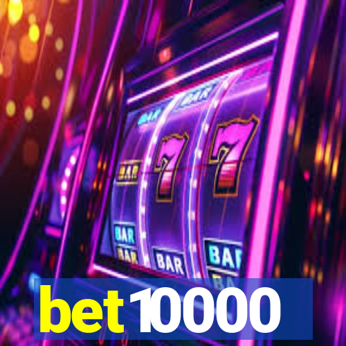 bet10000
