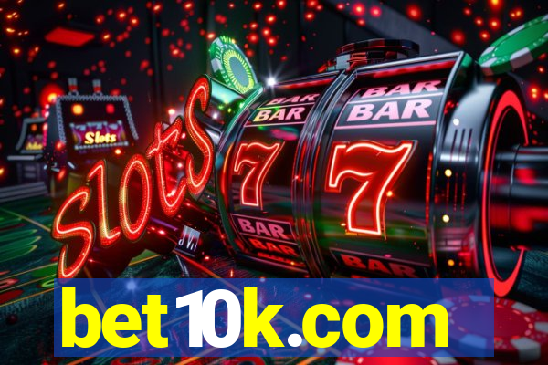 bet10k.com