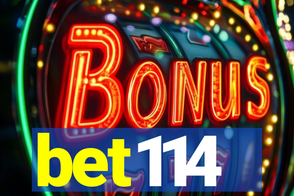 bet114