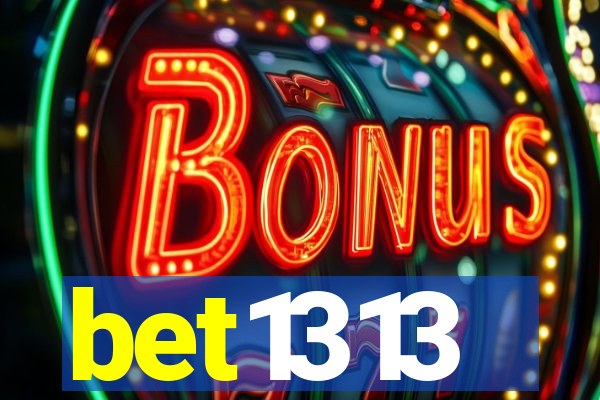 bet1313