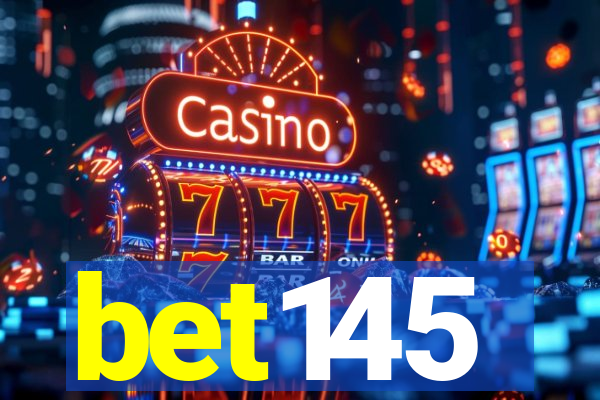 bet145