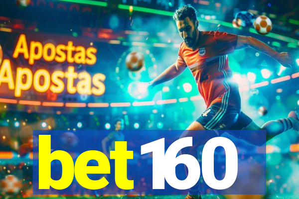 bet160