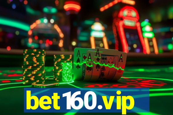 bet160.vip
