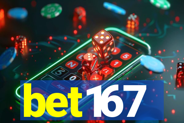 bet167